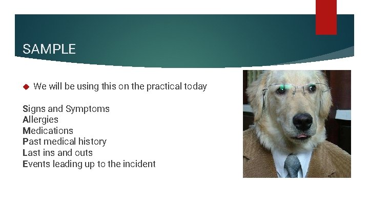 SAMPLE We will be using this on the practical today Signs and Symptoms Allergies