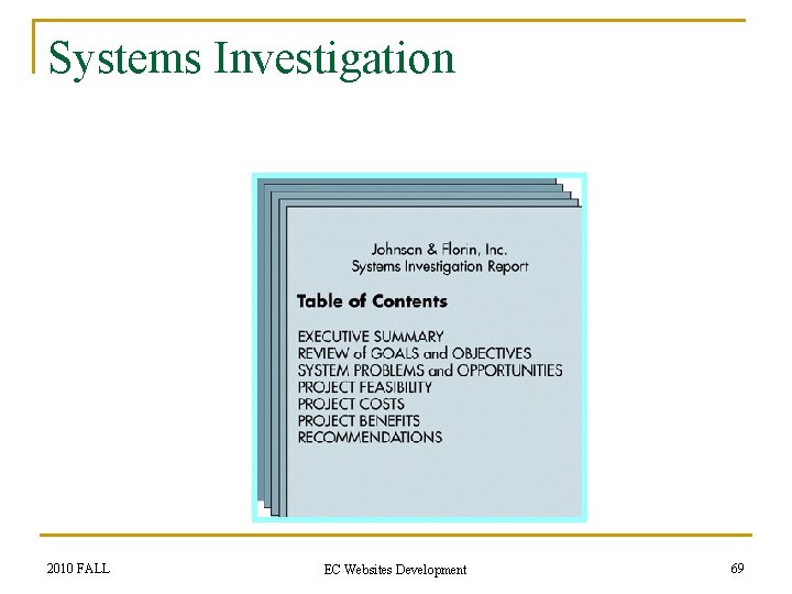 Systems Investigation 2010 FALL Table of Contents for a Systems EC Websites Development Investigation