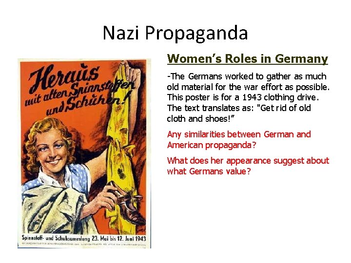 Nazi Propaganda Women’s Roles in Germany -The Germans worked to gather as much old