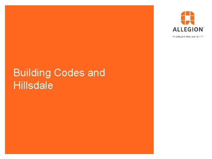 Building Codes and Hillsdale 