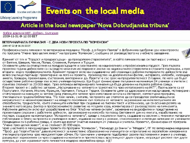 Events on the local media Article in the local newspaper ‘Nova Dobrudjanska tribuna’ 