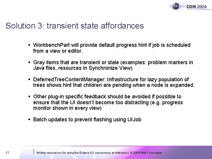 Solution 3: transient state affordances § Workbench. Part will provide default progress hint if Solution 3: transient state affordances § Workbench. Part will provide default progress hint if