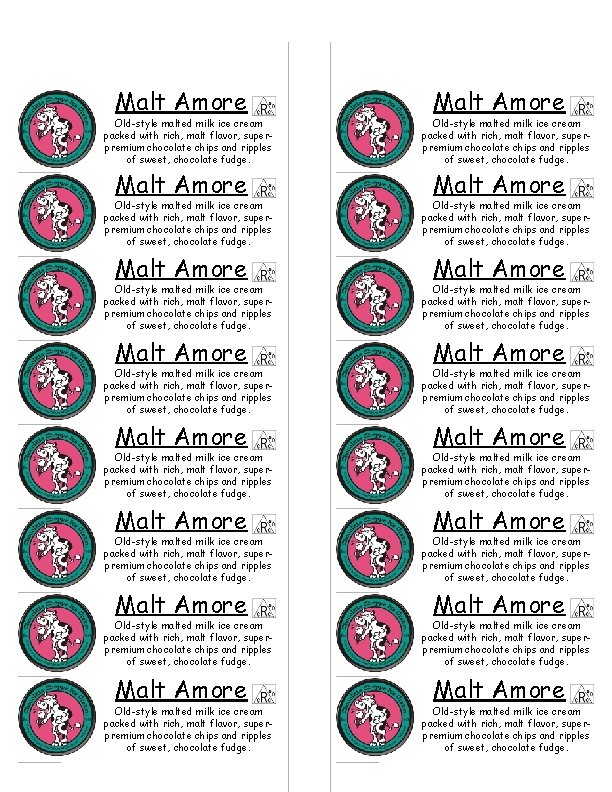 Malt Amore Old-style malted milk ice cream packed with rich, malt flavor, superpremium chocolate