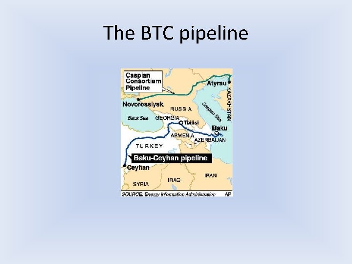 The BTC pipeline The BTC pipeline
