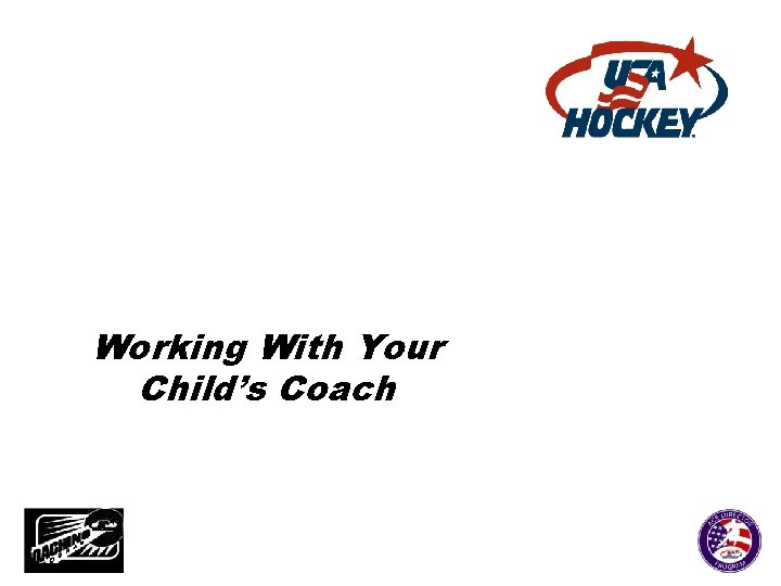 Working With Your Child’s Coach 