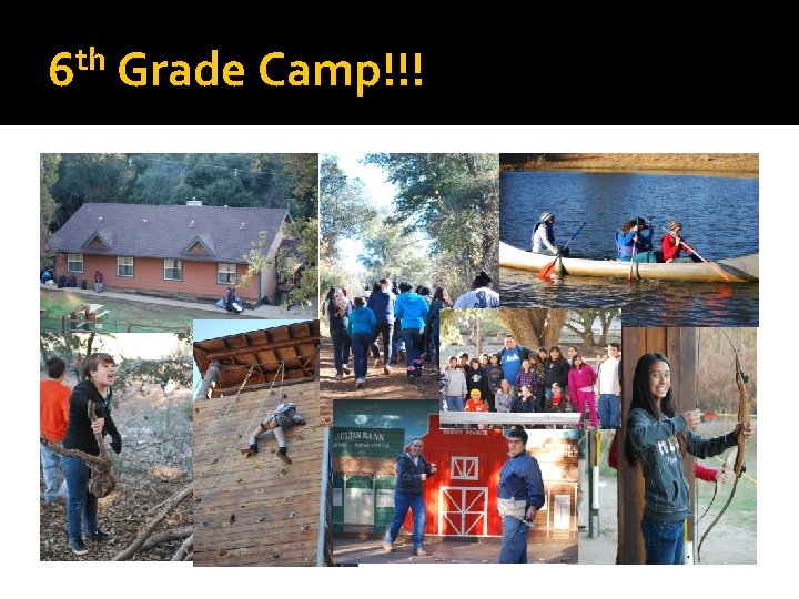 th 6 Grade Camp!!! 