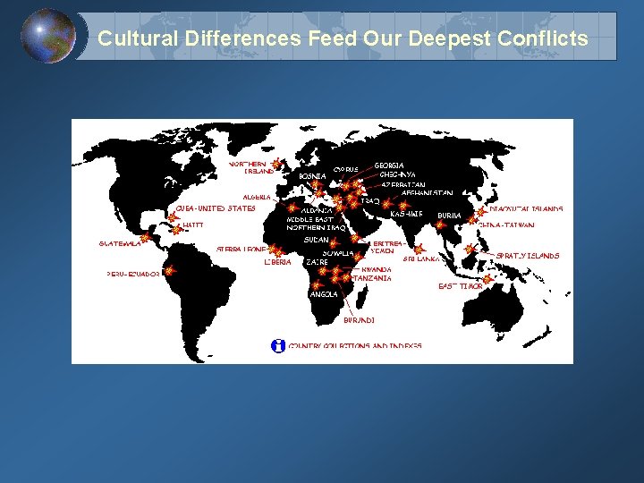 Cultural Differences Feed Our Deepest Conflicts 