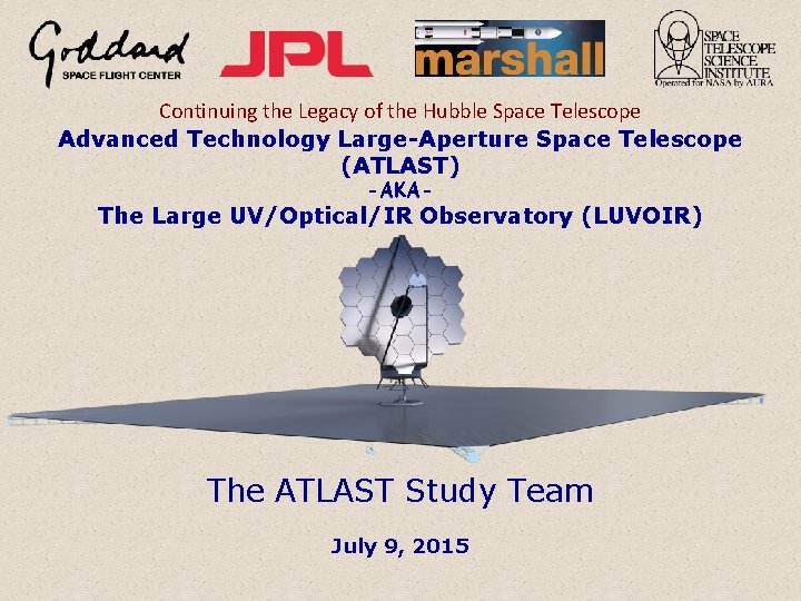 Continuing the Legacy of the Hubble Space Telescope Advanced Technology Large-Aperture Space Telescope (ATLAST)