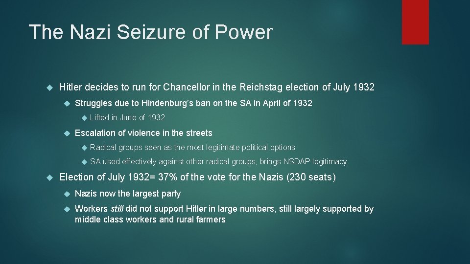 The Nazi Seizure of Power Hitler decides to run for Chancellor in the Reichstag