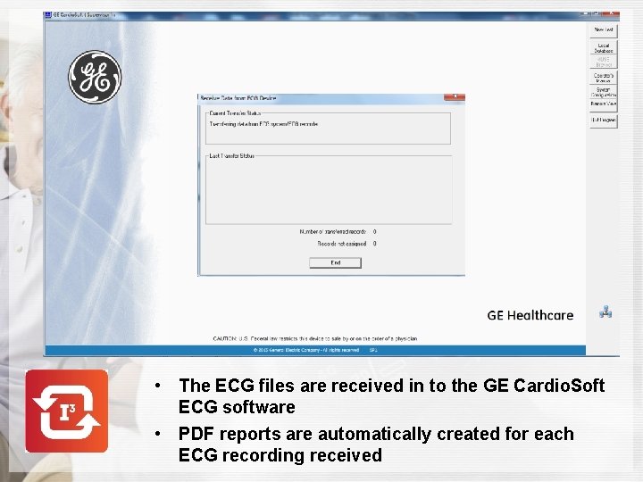  • The ECG files are received in to the GE Cardio. Soft ECG
