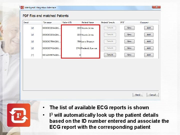  • The list of available ECG reports is shown • I 3 will