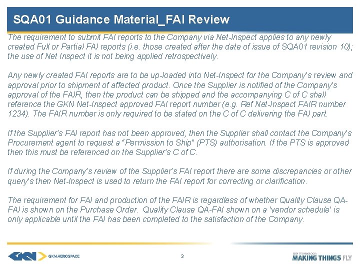SQA 01 Guidance Material_FAI Review The requirement to submit FAI reports to the Company SQA 01 Guidance Material_FAI Review The requirement to submit FAI reports to the Company