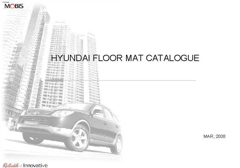 HYUNDAI FLOOR MAT CATALOGUE MAR, 2008 