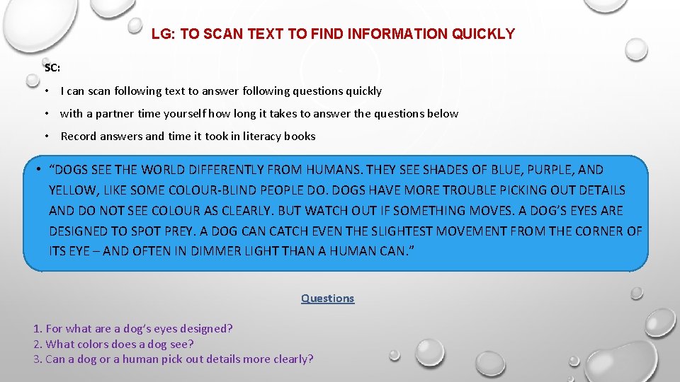 LG: TO SCAN TEXT TO FIND INFORMATION QUICKLY SC: • I can scan following