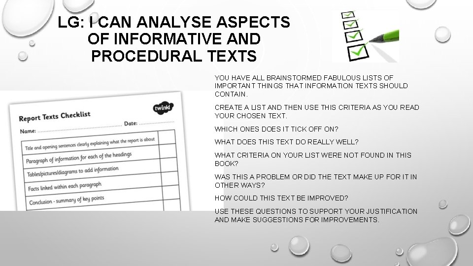 LG: I CAN ANALYSE ASPECTS OF INFORMATIVE AND PROCEDURAL TEXTS YOU HAVE ALL BRAINSTORMED
