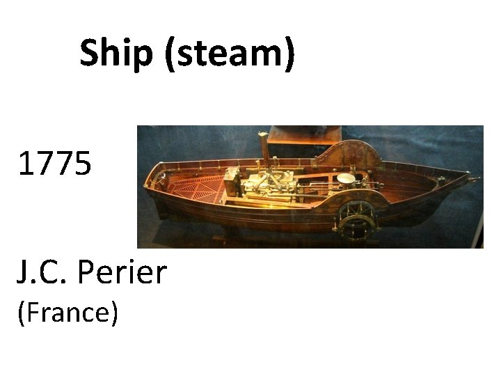 Ship (steam) 1775 J. C. Perier (France) 