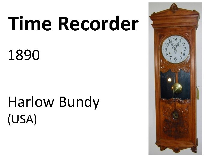 Time Recorder 1890 Harlow Bundy (USA) 
