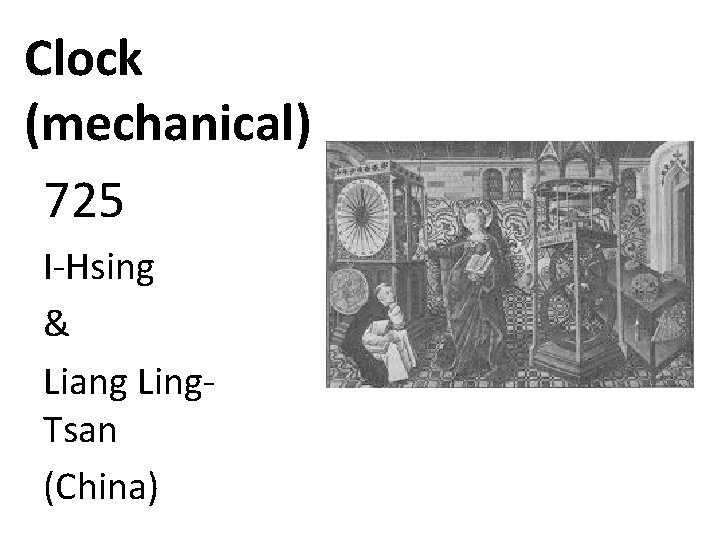 Clock (mechanical) 725 I-Hsing & Liang Ling. Tsan (China) 