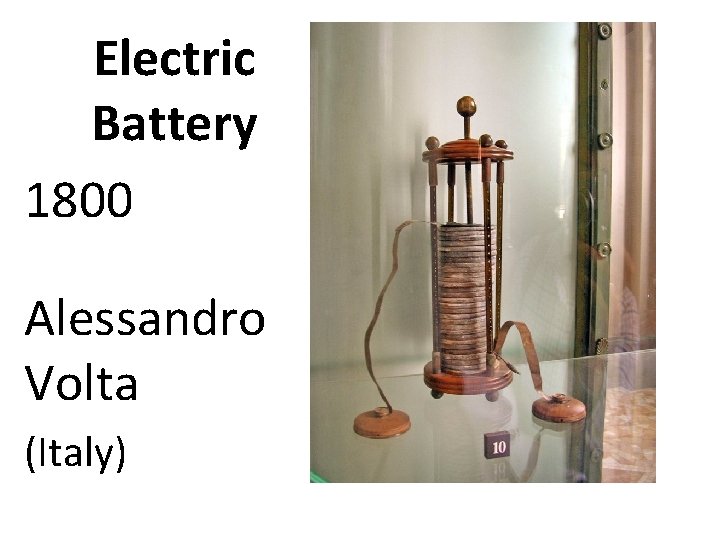 Electric Battery 1800 Alessandro Volta (Italy) 