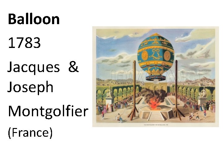 Balloon 1783 Jacques & Joseph Montgolfier (France) 