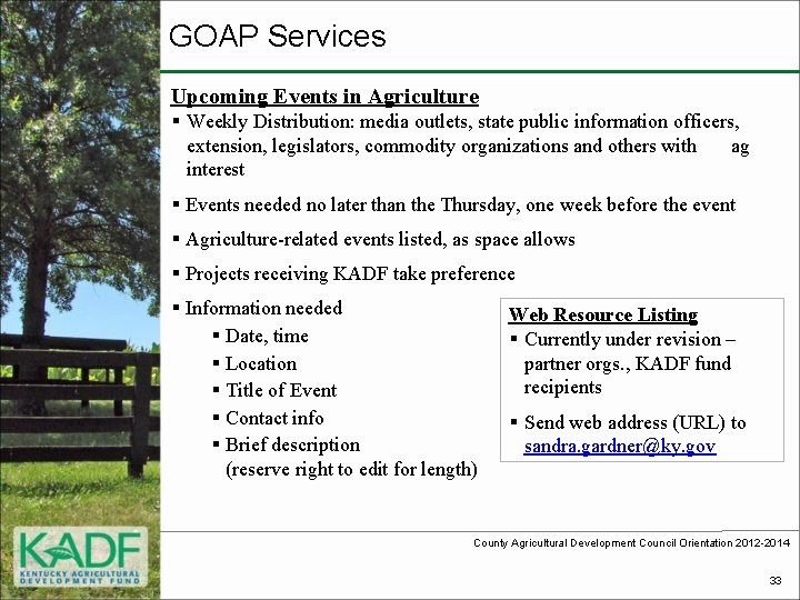 GOAP Services Upcoming Events in Agriculture § Weekly Distribution: media outlets, state public information