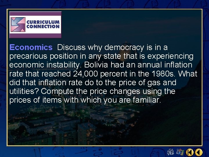 Economics Discuss why democracy is in a precarious position in any state that is