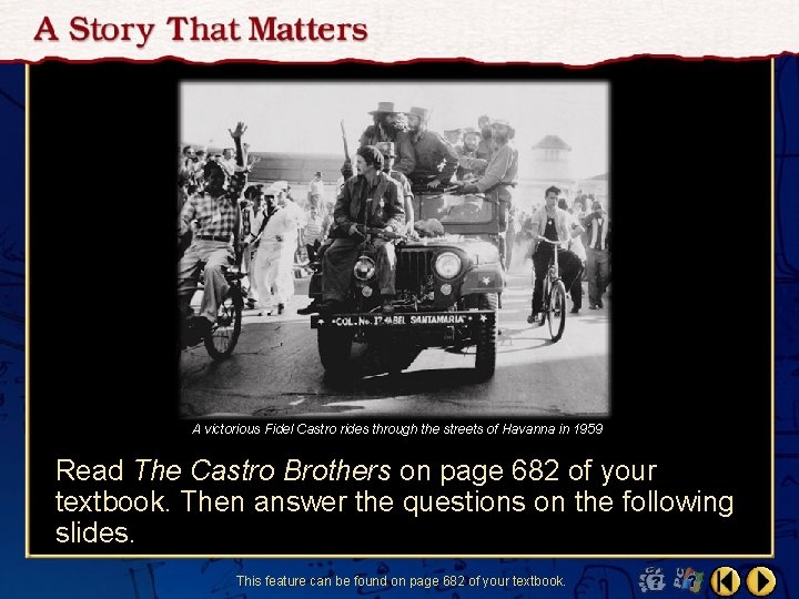 A victorious Fidel Castro rides through the streets of Havanna in 1959 Read The