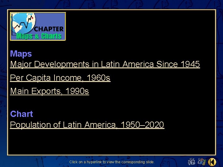 Maps Major Developments in Latin America Since 1945 Per Capita Income, 1960 s Main