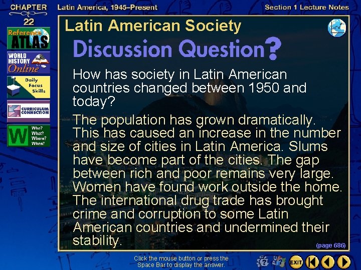 Latin American Society How has society in Latin American countries changed between 1950 and