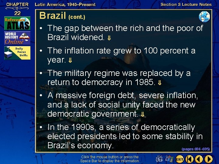 Brazil (cont. ) • The gap between the rich and the poor of Brazil