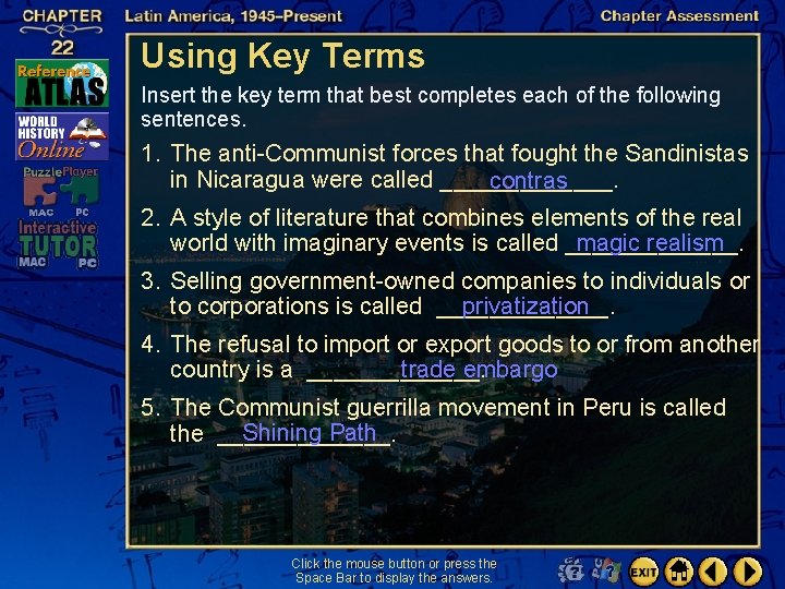 Using Key Terms Insert the key term that best completes each of the following