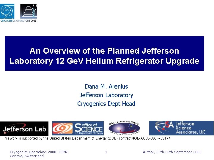 An Overview of the Planned Jefferson Laboratory 12 Ge. V Helium Refrigerator Upgrade Dana