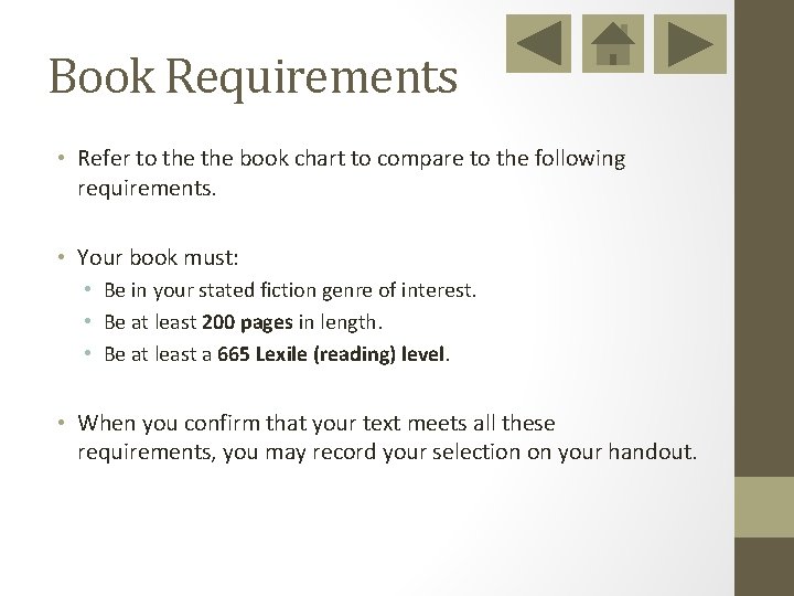 Book Requirements • Refer to the book chart to compare to the following requirements.