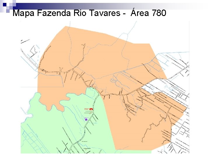 Mapa Fazenda Rio Tavares - Área 780 