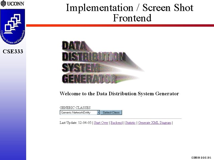 Implementation / Screen Shot Frontend CSE 333 DDS. 101 