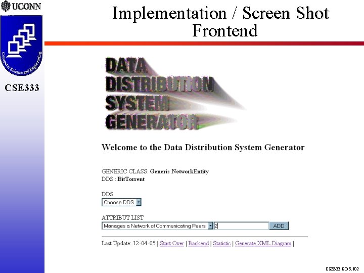 Implementation / Screen Shot Frontend CSE 333 DDS. 102 