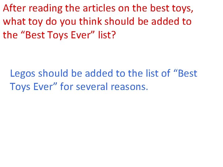 After reading the articles on the best toys, what toy do you think should