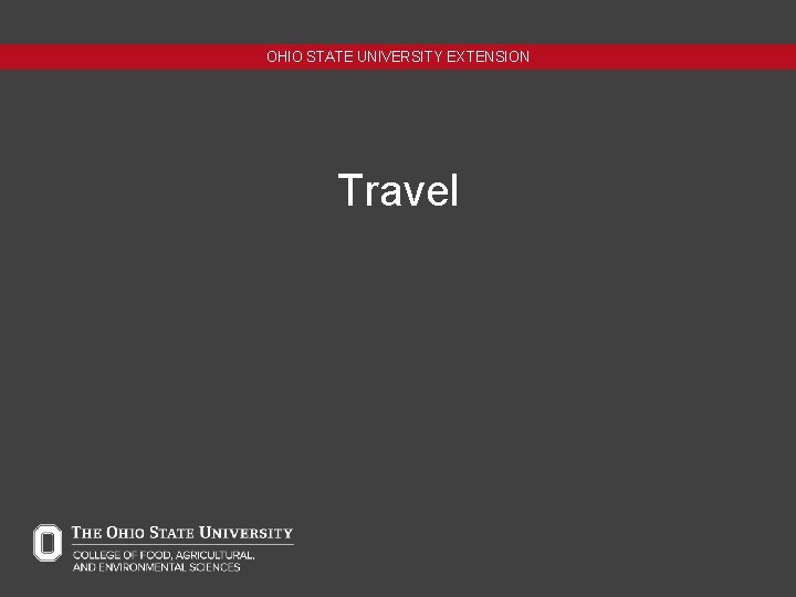 OHIO STATE UNIVERSITY EXTENSION Travel 
