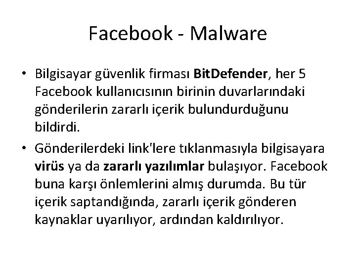 Facebook - Malware • Bilgisayar güvenlik firması Bit. Defender, her 5 Facebook kullanıcısının birinin