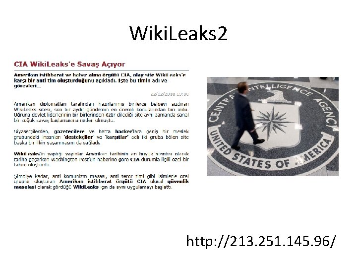 Wiki. Leaks 2 http: //213. 251. 145. 96/ 