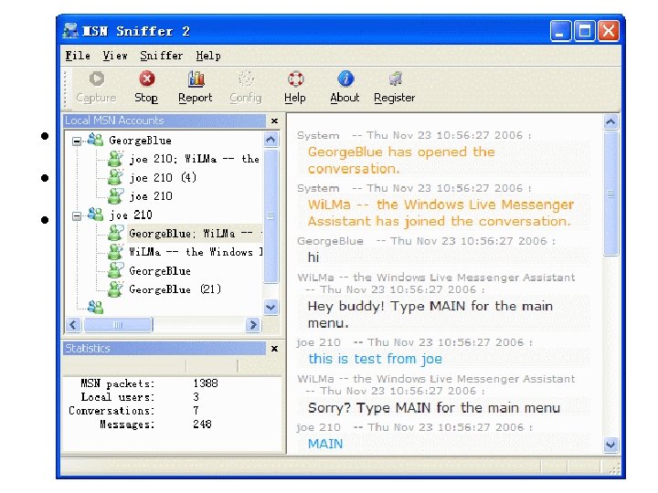 MSN Sniffing • Arp Poisoning • Arp Spoofing • Men-in-the-Middle 