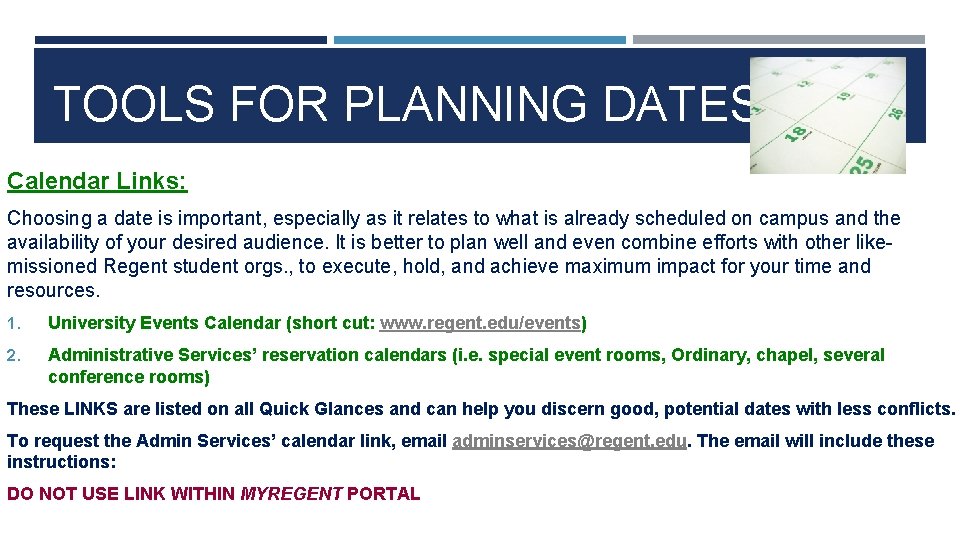 TOOLS FOR PLANNING DATES! Calendar Links: Choosing a date is important, especially as it