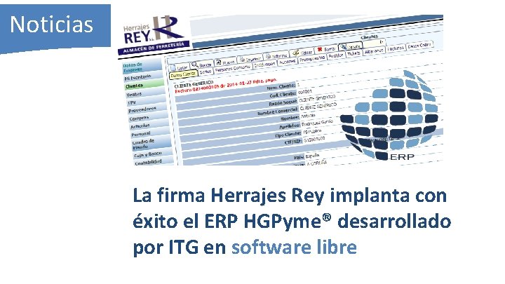 Noticias La firma Herrajes Rey implanta con éxito el ERP HGPyme® desarrollado por ITG