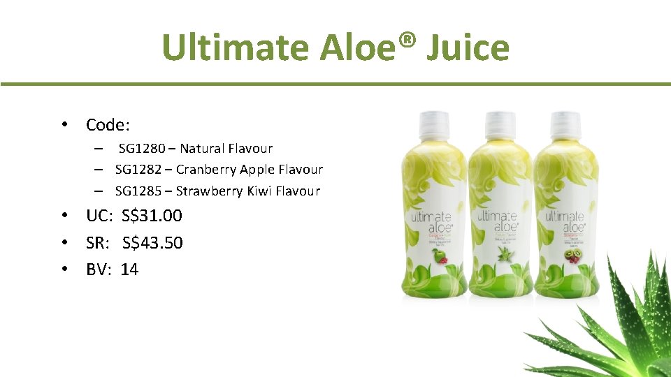 Ultimate Aloe® Juice • Code: – SG 1280 – Natural Flavour – SG 1282