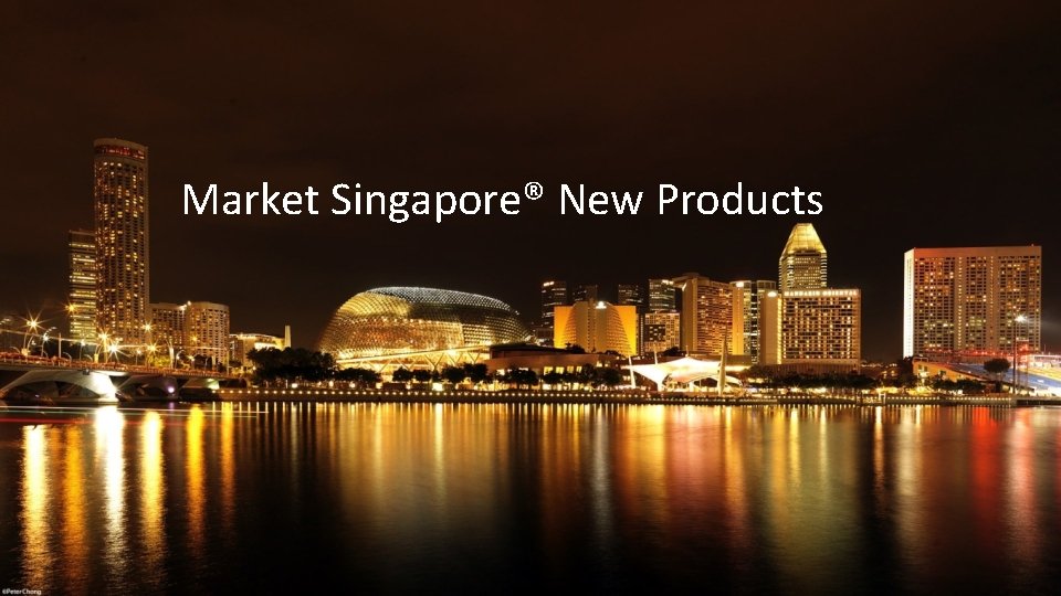 Market Singapore® New Products 