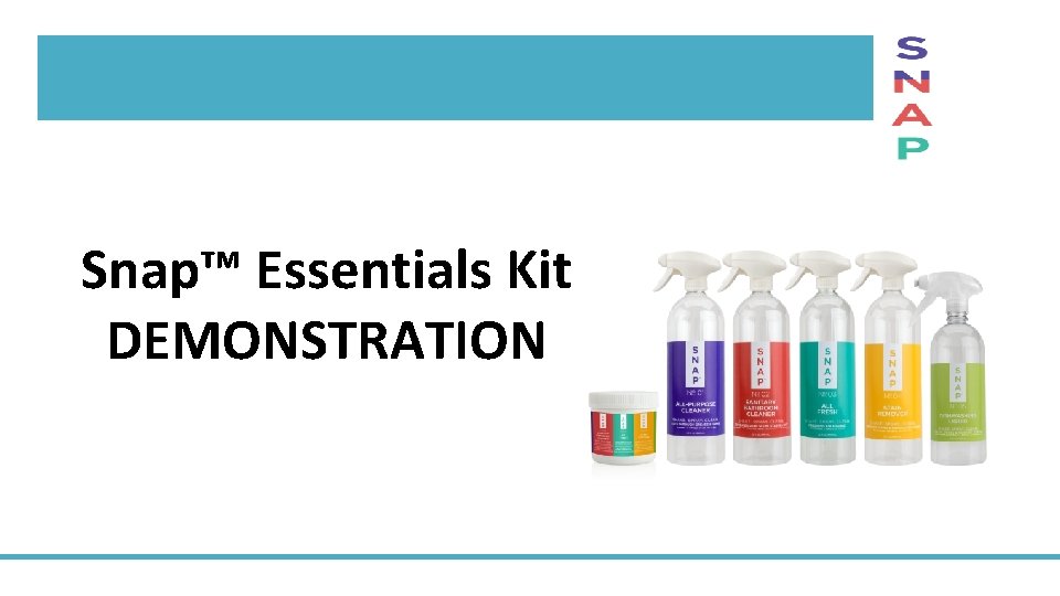 Snap™ Essentials Kit DEMONSTRATION 