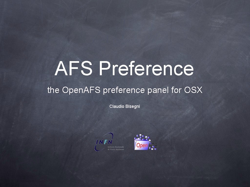 AFS Preference the Open. AFS preference panel for OSX Claudio Bisegni 