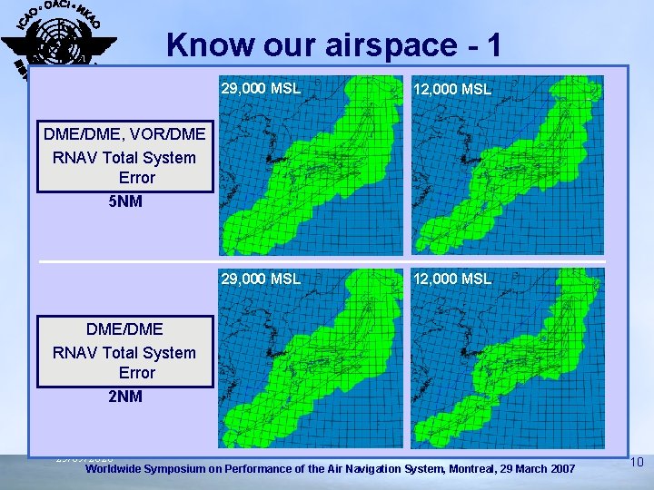 Know our airspace - 1 29, 000 MSL 12, 000 MSL DME/DME, VOR/DME RNAV