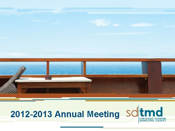 2012 -2013 Annual Meeting 