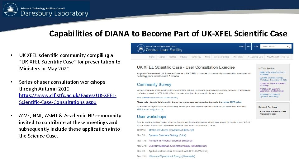 Capabilities of DIANA to Become Part of UK-XFEL Scientific Case • UK XFEL scientific Capabilities of DIANA to Become Part of UK-XFEL Scientific Case • UK XFEL scientific